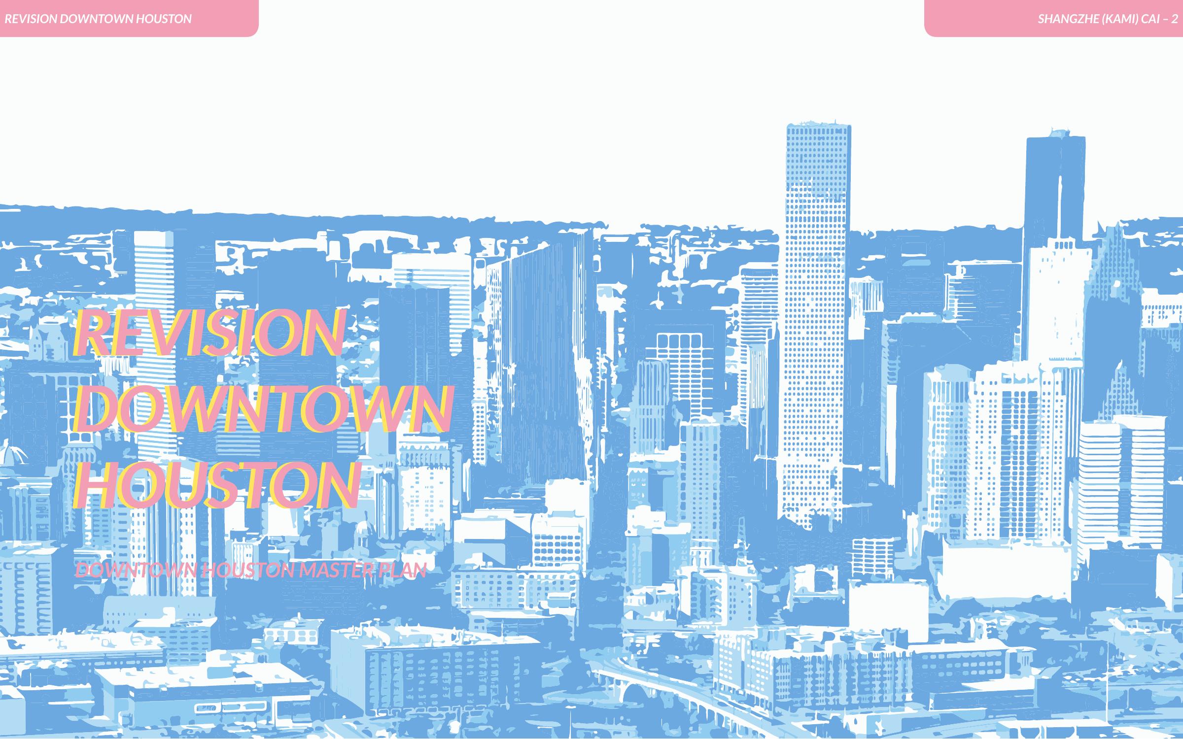 Revision Downtown Houston Masterplan